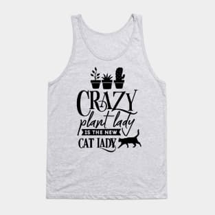 Crazy plant lady Tank Top